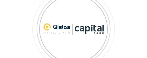 Capital Bank and Qistas Sign MoU to Integrate AI into Legal Affairs